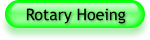 rotary hoeing